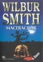 Wilbur Smith - Maceracilar