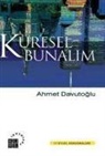 Ahmet Davutoglu - Küresel Bunalim