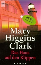 Mary Higgins Clark - Das Haus auf den Klippen