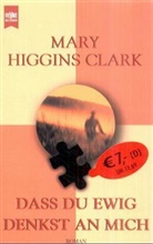 Mary Higgins Clark - Daß du ewig denkst an mich