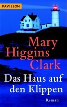 Mary Higgins Clark - Das Haus auf den Klippen