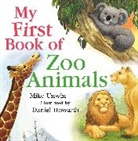Mike Unwin, Unwin Mike - My First Book of Zoo Animals