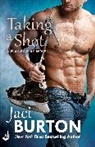 Jaci Burton, Jaci (Author) Burton, Burton Jaci - Taking a Shot