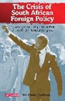 Matthew Graham, Matthew (University of Dundee Graham - The Crisis of South African Foreign Policy