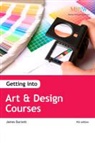 James Burnett, James Lord Burnett - Getting Into Art & Design Courses