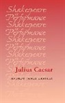 Andrew Hartley, Andrew James Hartley, Andrew James Hartley, Jim Bulman, Carol Chillington Rutter - Julius Caesar