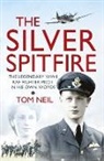 Tom Neil, Wg Cdr Tom Neil, Neil Tom - The Silver Spitfire