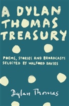 Thomas Dylan, Dylan Thomas - A Dylan Thomas Treasury
