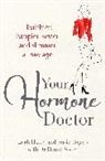 Leah Hardy, Leah Rogers Hardy, Susie Rogers, Daniel Sister, Dr Daniel Sister - Your Hormone Doctor