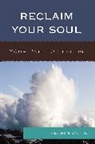 Alyson Quinn, Quinn Alyson - Reclaim Your Soul Your Path Topb