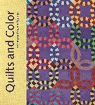 Pamela A Parmal, Pamela Parmal, Pamela A. Parmal, Parmal Pamela A., Jennifer M. Swope, Swope Jennifer M. - Quilts and Color The Pilgrim Roy Collection