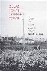 Alan Barenberg, Sheila R. Canby - Gulag Town, Company Town
