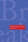 John Dunn, John (University of Cambridge and King''s Co Dunn, John (University of Cambridge and King's College Cambridge) Dunn, John (University of Strathclyde) Dunn - Breaking Democracy''s Spell