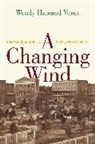 Wendy Hamand Venet, Venet Wendy Hamand - Changing Wind