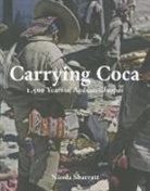 Nicola Sharratt, Bard Graduate Center - Carrying Coca