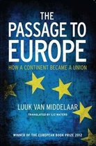 Luuk van Middelaar, Luuk van Middelaar - Passage to Europe