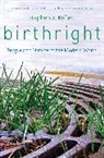 Stephen Kellert, Stephen R. Kellert, Kellert Stephen R. - Birthright