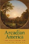 Aaron Sachs, Sachs Aaron - Arcadian America