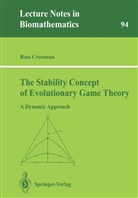 Ross Cressman - The Stability Concept of Evolutionary Game Theory