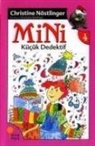 Christine NÃ¶stlinger, Christine Nöstlinger - Mini 4 - Mini Kücük Dedektif