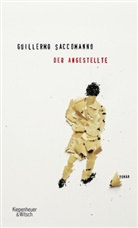 Guillermo Saccomanno - Der Angestellte