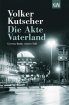 Volker Kutscher - Die Akte Vaterland