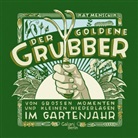 Kathrin Menschik - Der goldene Grubber