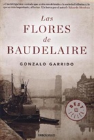 Gonzalo Garrido - Las Flores de Baudelaire