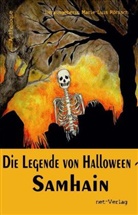 Lucius Allen, Lily Beier, Robert Beringar, Christina Dittmer, Gregor Eder, Petra Ewering... - Die Legende von Halloween - Samhain