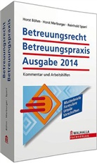 Böh, Hors Böhm, Horst Böhm, Marburge, Hors Marburger, Horst Marburger... - Betreuungsrecht (BtR) Betreuungspraxis, Ausgabe 2014