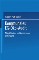 Herber Pfaff-Schley, Herbert Pfaff-Schley - Kommunales EG-Öko-Audit