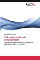 Gorka Navarrete García - Cálculo intuitivo de probabilidad