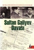 Erol Cihangir - Sultan Galiyev Davasi