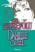 Danielle Steel - Sevgi Yolu
