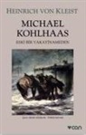 Heinrich von Kleist, Heinrich Von Kleist - Michael Kohlhaas