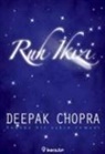 Deepak Chopra - Ruh Ikizi