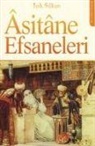 Isik SÃ¼kan, Isik Sükan - sitane Efsaneleri