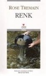 Rose Tremain - Renk
