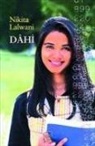 Nikita Lalwani - Dahi