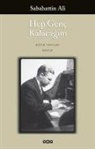 Sabahattin Ali - Hep Genc Kalacagim