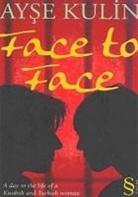 Ayse Kulin - Face To Face