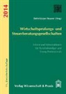 Braune, Detlef J. Brauner, Detlef Jürgen Brauner, Jürgen Brauner, Lauterbac, Andre Lauterbach... - Berufsziel Steuerberater/ Wirtschaftsprüfer 2014