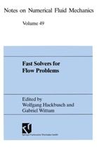 Wolfgan Hackbusch, Wolfgang Hackbusch, Na Na, Gabriel Wittum - Fast Solvers for Flow Problems
