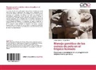 Jorge Oliva, Jorg Quiroz, Jorge Quiroz - Manejo genético de los ovinos de pelo en el trópico húmedo