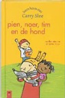 Carry Slee, Marjolein Krijger - Pien, Noer, Tim en de hond - Omnibus / druk 1