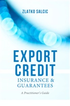 Z Salcic, Z. Salcic, Zlatko Salcic, Z. Salcic, Salcic Zlatko - Export Credit Insurance and Guarantees