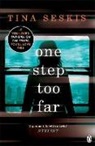 Tina Seskis, Seskis Tina, Seskis Tina - One Step Too Far