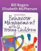 Elizabeth McPherson, Bill Rogers, Bill Mcpherson Rogers, Bill Rogers - Behaviour Management With Young Children