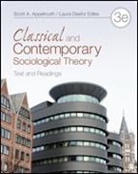 Dr Scott Appelrouth, Dr Scott (California State University Appelrouth, Dr Scott Edles Appelrouth, Scott Appelrouth, Scott Edles Appelrouth, Laura D (California State University Edles... - Classical and Contemporary Sociological Theory