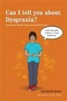 Maureen Boon, Imogen Hallam, Imogen Hallam - Can I tell you about Dyspraxia?